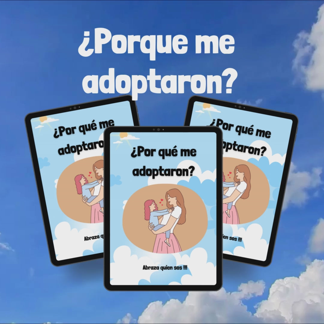 ¿Por qué me adoptaron? – Un e-book sobre amor y adopción